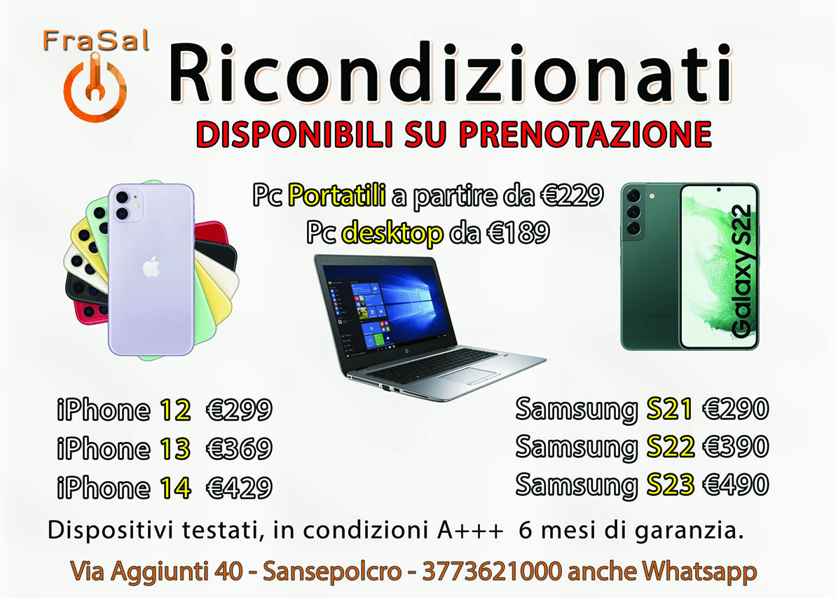 Smartphone e PC ricondizionati garantiti A+++ Sansepolcro